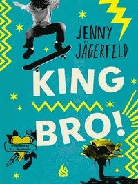 King Bro!