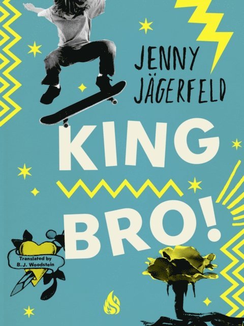 Jenny Jagerfeld - King Bro!, E-bok