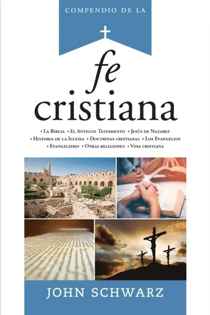 John Schwarz - Compendio de la fe cristiana, E-bok. Tillgänglighet: Lägg i varukorg