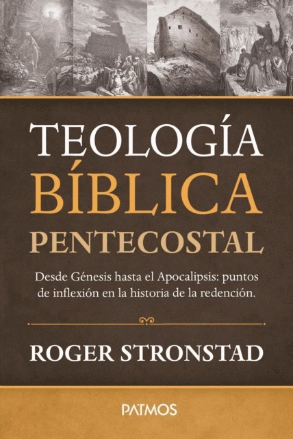 Roger Stronstad - Teología Bíblica Pentecostal, E-bok