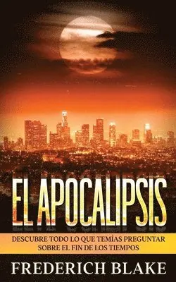 Frederich Blake - Apocalipsis, Häftad. Tillgänglighet: Lägg i varukorg