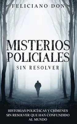 Feliciano Don - Misterios Policiales sin Resolver, Häftad. Tillgänglighet: Lägg i varukorg