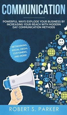 Robert S Parker - Communication, Inbunden. Tillgänglighet: Lägg i varukorg