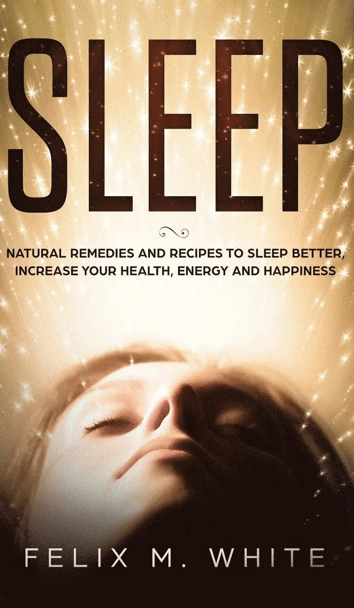 Felix M White - Sleep, Inbunden. Tillgänglighet: Lägg i varukorg