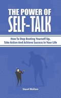 The Power Of Self-Talk