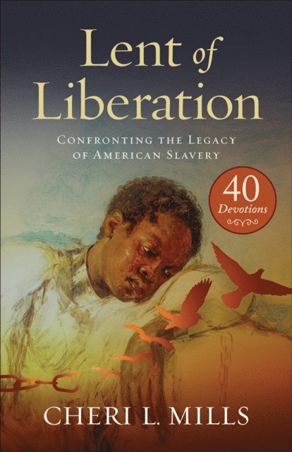 Cheri L. Mills - Lent of Liberation, E-bok. Tillgänglighet: Lägg i varukorg