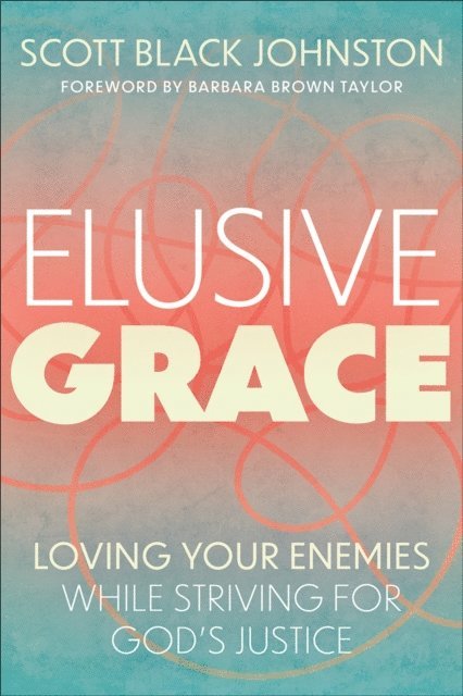 Scott Black Johnston - Elusive Grace, E-bok