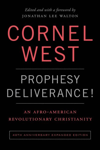 Cornell West - Prophesy Deliverance! 40th Anniversary Expanded Edition, E-bok. Tillgänglighet: Lägg i varukorg