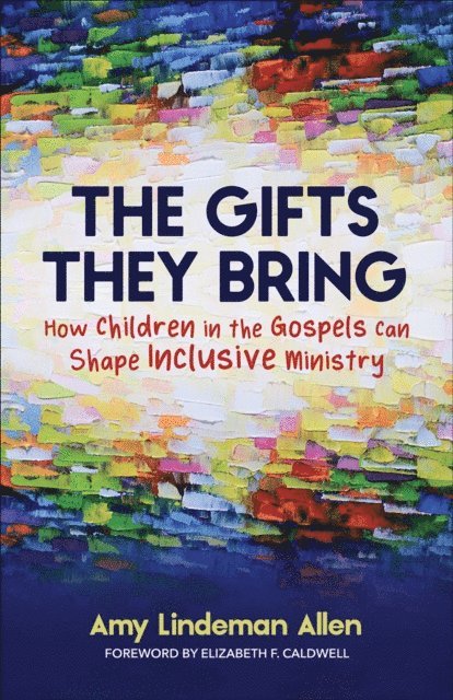 Amy Lindeman Allen - Gifts They Bring, E-bok