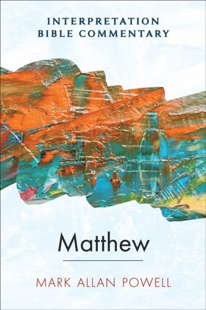 Mark Allan Powell - Matthew, E-bok