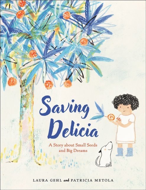 Laura Gehl - Saving Delicia, E-bok