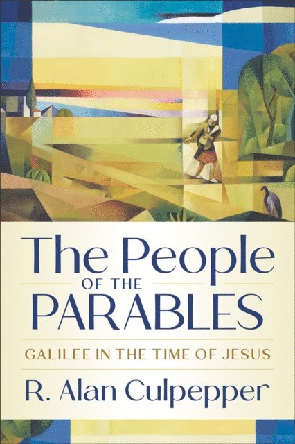 R. Alan Culpepper - People of the Parables, E-bok
