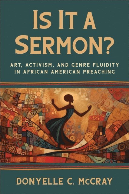 Donyelle C. McCray - Is It a Sermon?, E-bok
