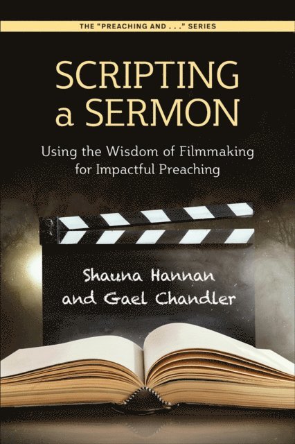 Gael Chandler, Shauna Hannan - Scripting a Sermon, E-bok