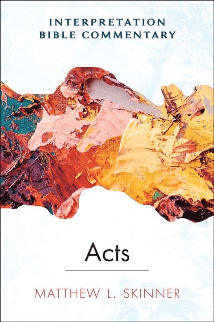 Matthew L. Skinner - Acts, E-bok