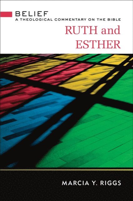 Marcia Y. Riggs - Ruth and Esther, E-bok