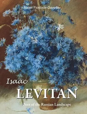 Alexei Fiodorov-Davydov - Isaac Levitan, Inbunden. Tillgänglighet: Lägg i varukorg