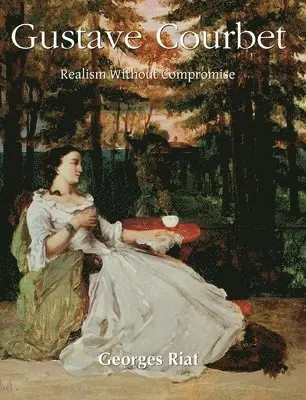 Georges Riat - Gustave Courbet, Inbunden. Tillgänglighet: Lägg i varukorg