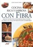 Josep Dalmau Riera - Cocina rica y sabrosa con fibra, Häftad. Tillgänglighet: Lägg i varukorg