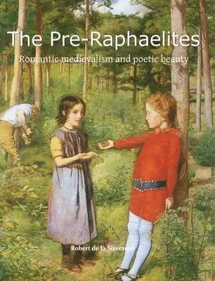 Robert de la Sizeranne - Pre-Raphaelites, Inbunden. Tillgänglighet: Lägg i varukorg