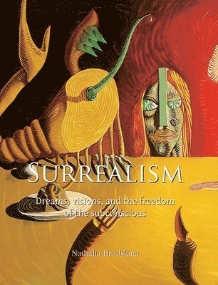 Nathalia Brodskaïa - Surrealism, Inbunden
