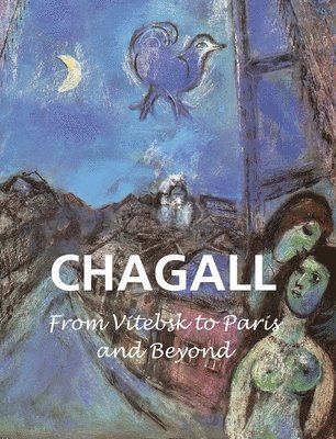 Mikhail Guerman - Chagall, Inbunden