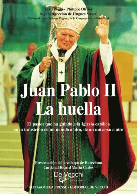 Hugues Vassal, Philippe Olivier, Jean Poggi - Juan Pablo II - La huella, E-bok. Tillgänglighet: Lägg i varukorg