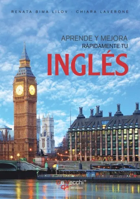 Chiara Laverone, Renata Bima Lilov - Aprende y mejora rápidamente tu Inglés, E-bok. Tillgänglighet: Lägg i varukorg