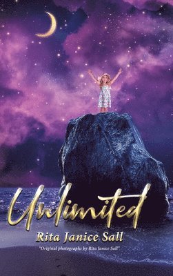 Rita Janice Sall - Unlimited, Inbunden. Tillgänglighet: Lägg i varukorg