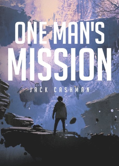 Jack Cashman - One Man's Mission, E-bok. Tillgänglighet: Lägg i varukorg