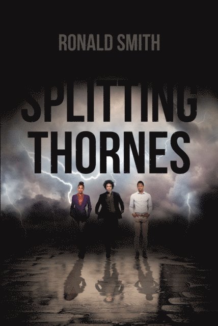 Ronald Smith - Splitting Thornes, E-bok