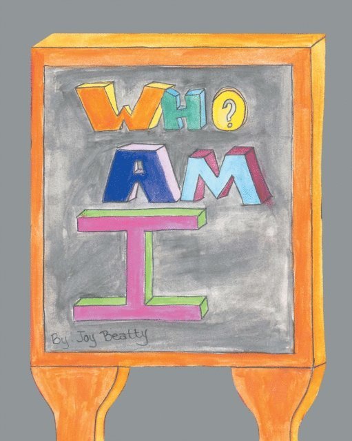 Joy Beatty - Who Am I, E-bok