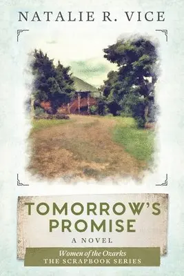 Natalie R Vice - Tomorrow's Promise, Häftad. Tillgänglighet: Lägg i varukorg