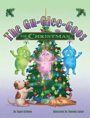 Angel Krishna - Gu-Glee-Goos of Christmas, Inbunden. Tillgänglighet: Lägg i varukorg