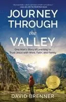 David Brenner - Journey Through the Valley, Häftad. Tillgänglighet: Lägg i varukorg