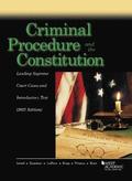 Criminal Procedure and the Constitution