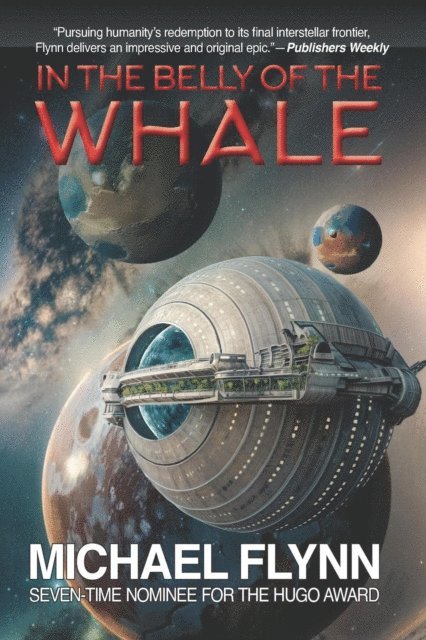 Michael Flynn - In the Belly of the Whale, E-bok