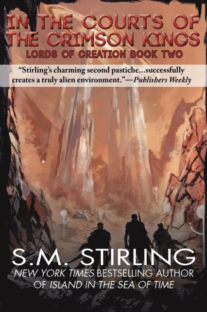 S. M. Stirling - In the Court of the Crimson Kings, E-bok