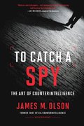 To Catch a Spy
