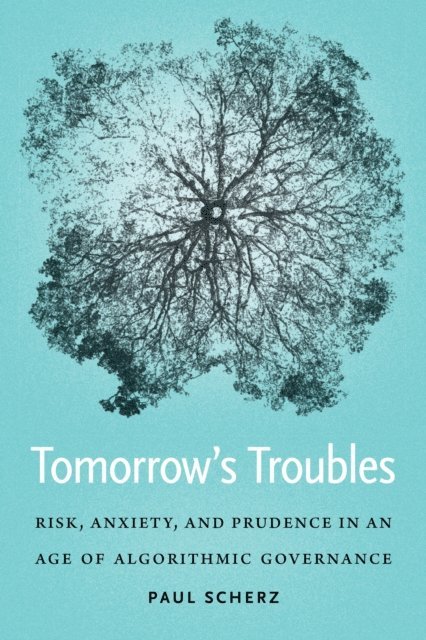 Paul Scherz - Tomorrow's Troubles, E-bok