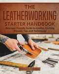 The Leatherworking Starter Handbook