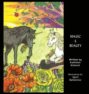 Kathleen Kinmont - Magic & Beauty, Inbunden. Tillgänglighet: Lägg i varukorg