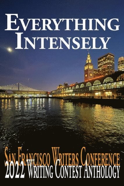 E. A. Provost - Everything Intensely, E-bok
