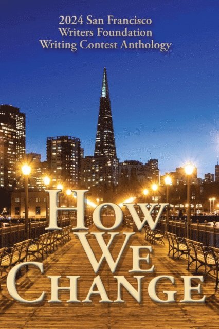 Su Mon Han - How We Change, E-bok