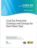 AWWA C203-20 Coal-Tar Protective Coatings and Linings for Steel Water Pipe