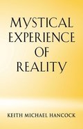 Mystical Experience of Reality