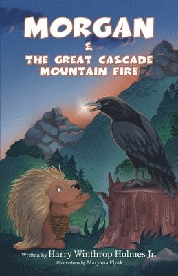 Harry Holmes - Morgan And The Great Cascade Mountain Fire, Häftad. Tillgänglighet: Tillfälligt slut