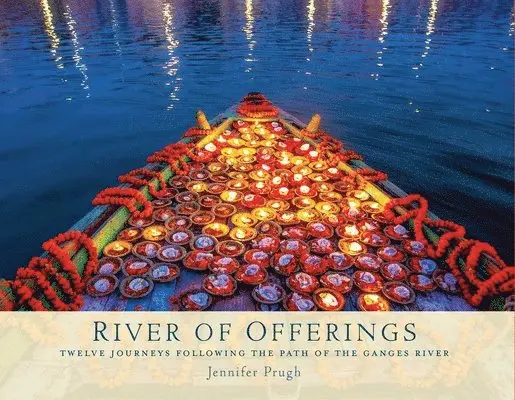 Jennifer Prugh - River of Offerings, Inbunden. Tillgänglighet: Tillfälligt slut