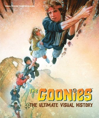 Chris Prince - The Goonies: The Ultimate Visual History, Inbunden
