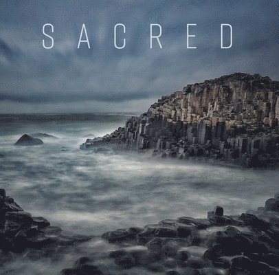 Chris Rainier - Sacred, Inbunden